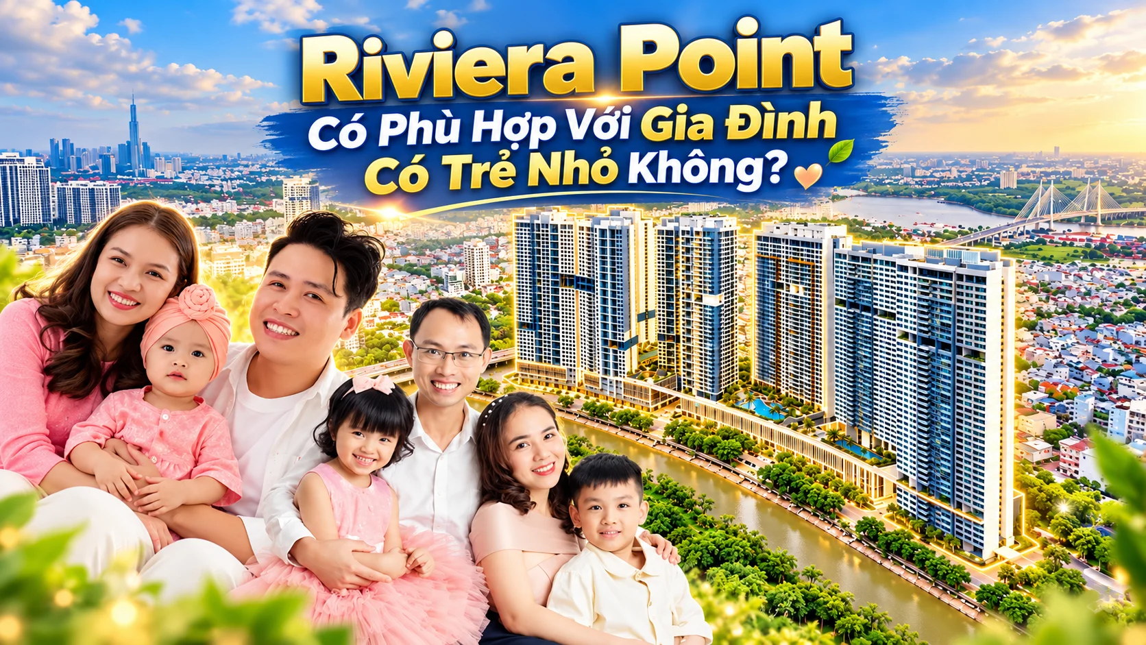 Riviera Point Có Phù Hợp Với Gia Đình Có Trẻ Nhỏ Không?